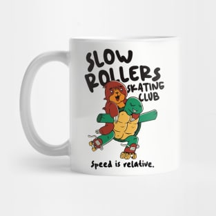 Slow Rollers Skating Club // Funny Sloth and Turtle on Roller Skates Mug